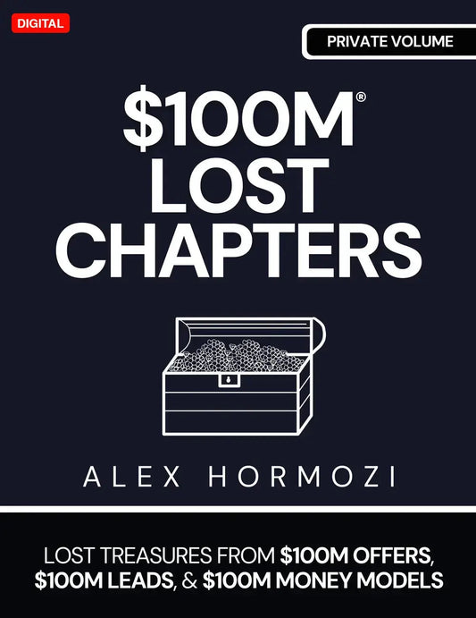 $100M LOST CHAPTERS